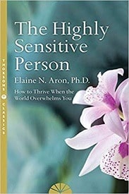 The Highly Sensitive Person